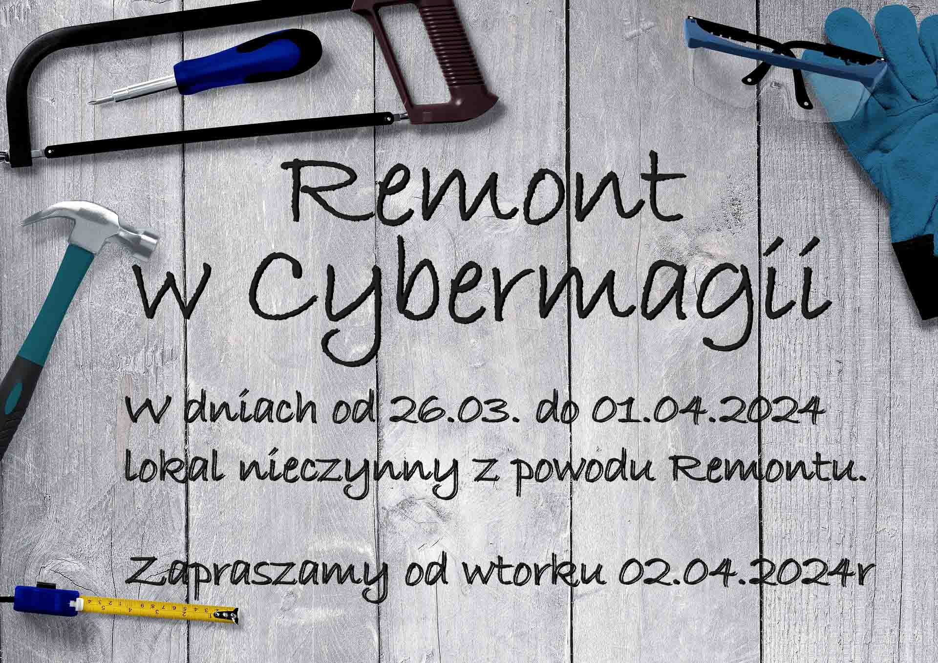 Remont w Cybermagii